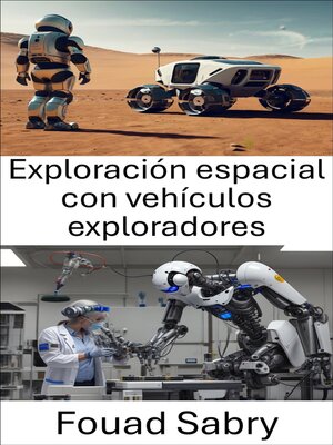 cover image of Exploración espacial con vehículos exploradores